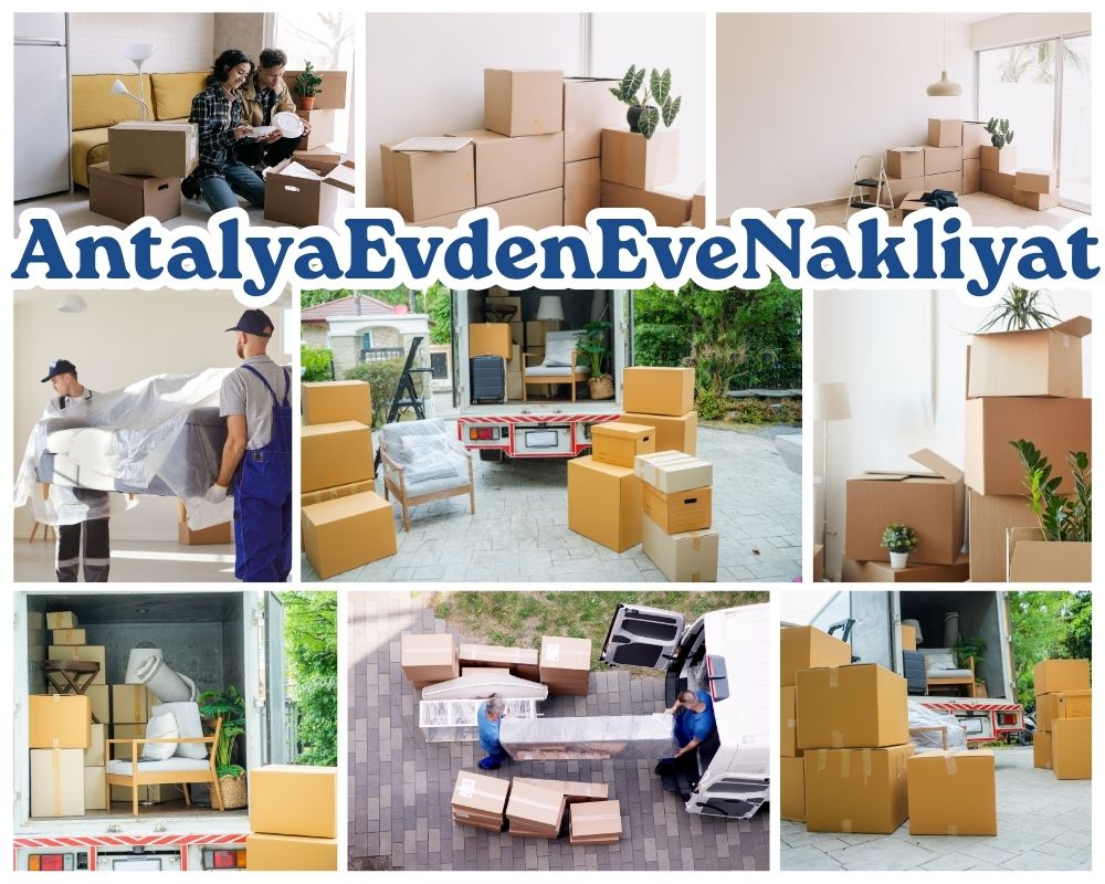 Antalya Çınarcık Evden Eve Taşıma